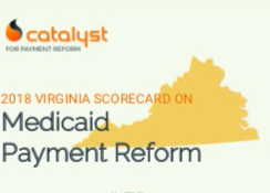 Virginia Medicaid Payment Reform
