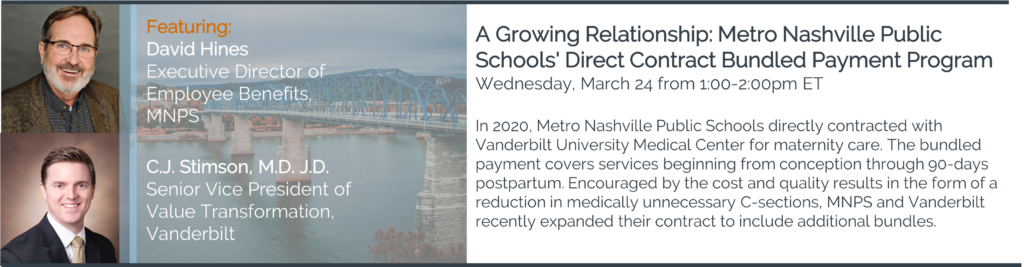 A Growing Relationship: Metro Nashville Public Schools' Direct Contract  Bundled Payment Program - Catalyst for Payment Reform