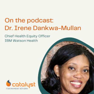 Podcast ft Dr. Irene Dankwa-Mullan